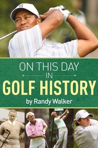 Abbildung von: On This Day In Golf History - New Chapter Press,U.S.