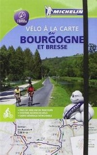 Abbildung von: Velo la carte en Bourgogne et Bresse - Michelin Editions des Voyages