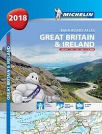 Abbildung von: Great Britain & Ireland 2018 - Tourist & Motoring Atlas - Michelin Editions des Voyages