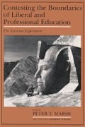 Cover: Contesting the Boundaries of Liberal and Professional Education - Syracuse University Press