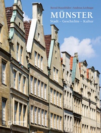 Abbildung von: Münster - Stadt - Geschichte - Kultur - Aschendorff