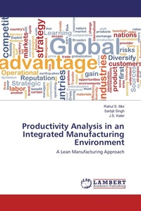 Enlarge image Cover: Productivity Analysis in an Integrated Manufacturing Environment - LAP Lambert Academic Publishing