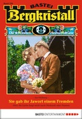 Cover: Bergkristall - Folge 270 - Bastei L&uuml;bbe