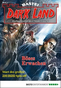 Abbildung von: Dark Land - Folge 001 - Bastei Lübbe