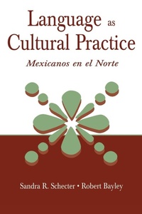 Enlarge image Cover: Language as Cultural Practice - Routledge