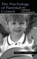 Cover: The Psychology of Parental Control - Psychology Press