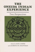 Cover: The Oneida Indian Experience - Syracuse University Press