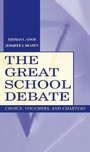 Cover: The Great School Debate - Routledge