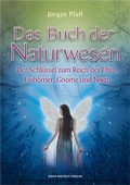 Cover: Das Buch der Naturwesen - Hans-Nietsch-Verlag