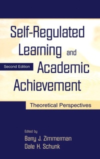 Enlarge image Cover: Self-Regulated Learning and Academic Achievement - Routledge