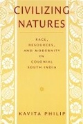 Cover: Civilizing Natures - Rutgers University Press
