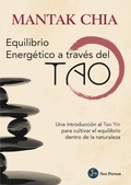 Bild: Equilibrio energ&eacute;tico a trav&eacute;s del tao : una introducci&oacute;n al tao yin para cultivar el equilibrio dentro de la naturaleza - Neo Person