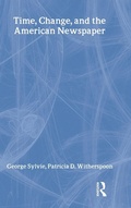 Cover: Time, Change, and the American Newspaper - Routledge