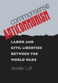 Cover: Commonsense Anticommunism - University of North Carolina Press