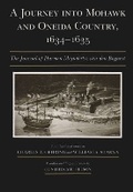 Cover: A Journey into Mohawk and Oneida Country, 1634-35 - Syracuse University Press