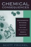 Cover: Chemical Consequences - Rutgers University Press