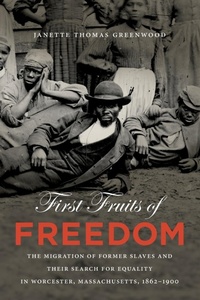 Abbildung von: First Fruits of Freedom - The University of North Carolina Press
