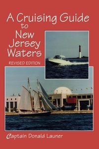 Abbildung von: A Cruising Guide to New Jersey Waters - Rutgers University Press