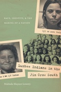 Cover: Lumbee Indians in the Jim Crow South - The University of North Carolina Press