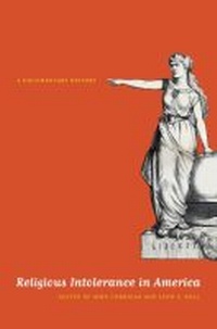 Enlarge image Cover: Religious Intolerance in America - The University of North Carolina Press