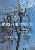 Cover: Imagery of Lynching - Rutgers University Press