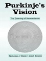Cover: Purkinje's Vision - Psychology Press Ltd