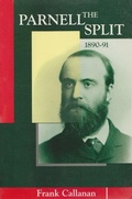 Cover: The Parnell Split, 1890-1891 - Syracuse University Press