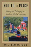 Cover: Rooted in Place - Rutgers University Press