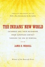 Cover: The Indians' New World - The University of North Carolina Press
