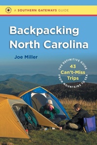 Abbildung von: Backpacking North Carolina - The University of North Carolina Press