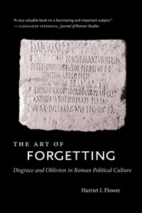 Enlarge image Cover: The Art of Forgetting - The University of North Carolina Press