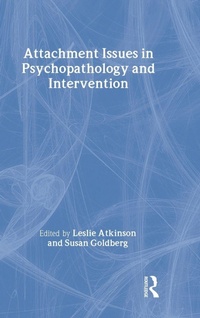 Enlarge image Cover: Attachment Issues in Psychopathology and Intervention - Routledge
