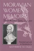 Cover: Moravian Women's Memoirs - Syracuse University Press