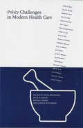 Cover: Policy Challenges in Modern Health Care - Rutgers University Press