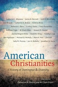 Cover: American Christianities - The University of North Carolina Press