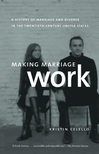 Enlarge image Cover: Making Marriage Work - The University of North Carolina Press