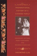 Cover: The Transnational History of a Chinese Family - Rutgers University Press