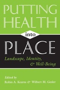 Cover: Putting Health Into Place - Syracuse University Press