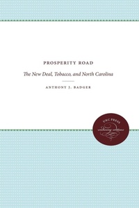 Enlarge image Cover: Prosperity Road - The University of North Carolina Press