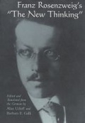 Cover: Franz Rosenzweig's "the New Thinking - Syracuse University Press