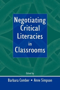 Enlarge image Cover: Negotiating Critical Literacies in Classrooms - Routledge