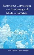 Cover: Retrospect and Prospect in the Psychological Study of Families - Routledge