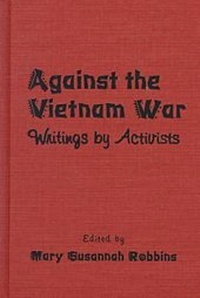 Enlarge image Cover: Against the Vietnam War - Syracuse University Press