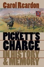 Cover: Pickett's Charge in History and Memory - The University of North Carolina Press