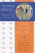 Cover: Women, Writing, and the Reproduction of Culture in Tudor and Stuart Britain - Syracuse University Press