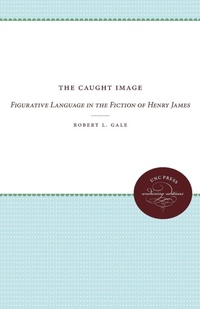 Enlarge image Cover: The Caught Image - The University of North Carolina Press