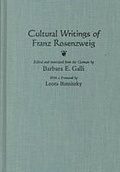 Cover: Cultural Writings of Franz Rosenzweig - Syracuse University Press
