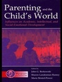 Cover: Parenting and the Child's World - Psychology Press Ltd