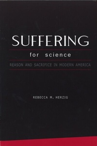 Enlarge image Cover: Suffering For Science - Rutgers University Press