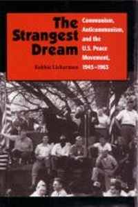 Enlarge image Cover: The Strangest Dream - Syracuse University Press